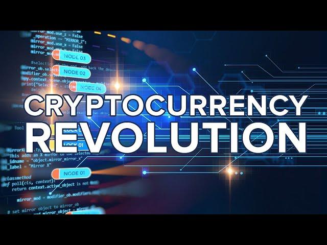 Cryptocurrency Revolution: On the Frontlines of the World’s Hottest Tech Opportunity