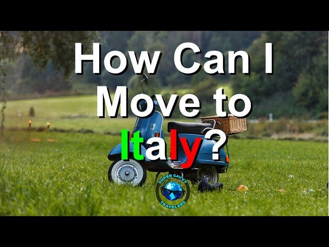 How Can I Move To Italy? Here  is Your 1 Year Move To Italy Checklist!