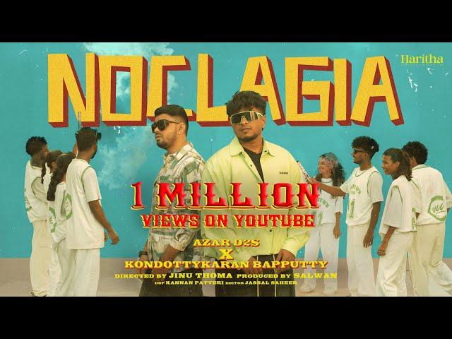 NOCLAGIA | AZAR D2S | KONDOTTYKARAN BAPPUTTY | HARITHA ENTERTAINMENTS LLP