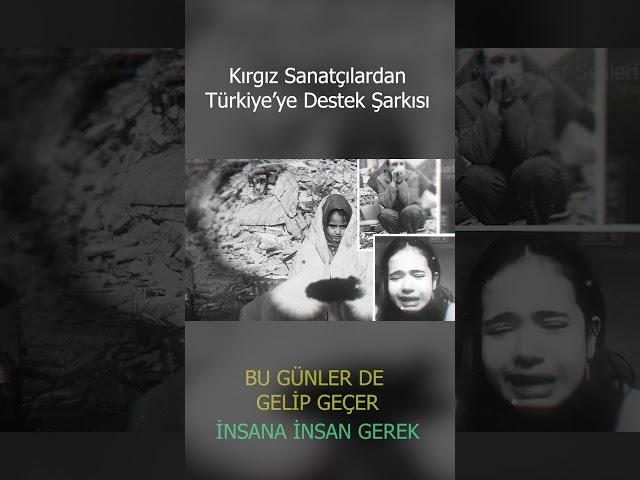 Kırgız Sanatçılardan Türkiye'ye Destek Şarkısı | Bu günler de gelip geçer #shorts