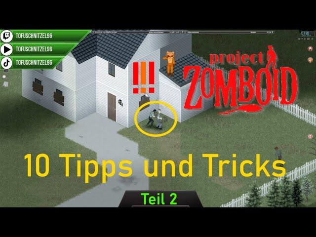 Project Zomboid V41 10 Tipps und Tricks #2