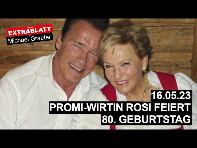 Extrablatt - 38. Auflage: Promi-Wirtin Rosi feiert 80. Geburtstag