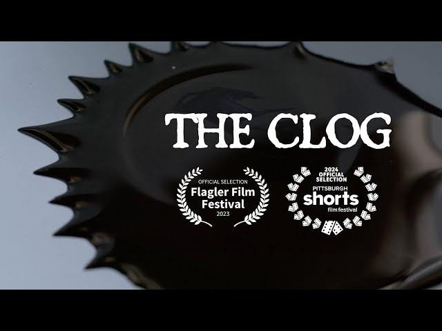 THE CLOG | Horror Short Film