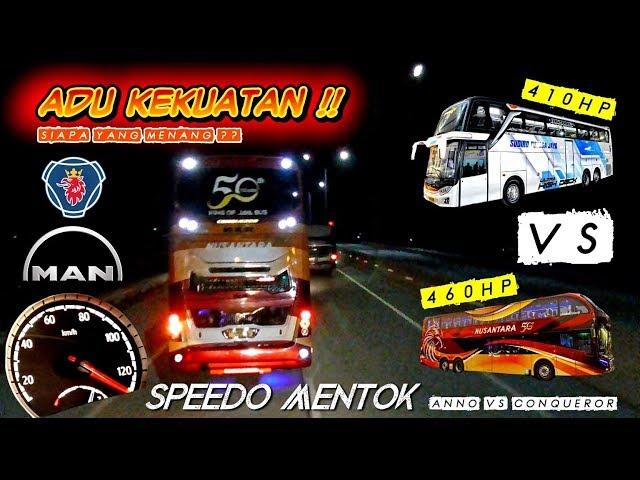 EDIAAAN SUSAH DIKEJAR !! SCANIA K410 STJ ANNO VS MAN R37 NUSANTARA CONQUEROR SPEEDO SAMPAI MENTOK