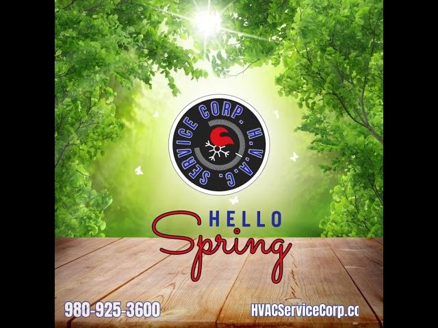 Welcome Spring with HVAC Service Corporation