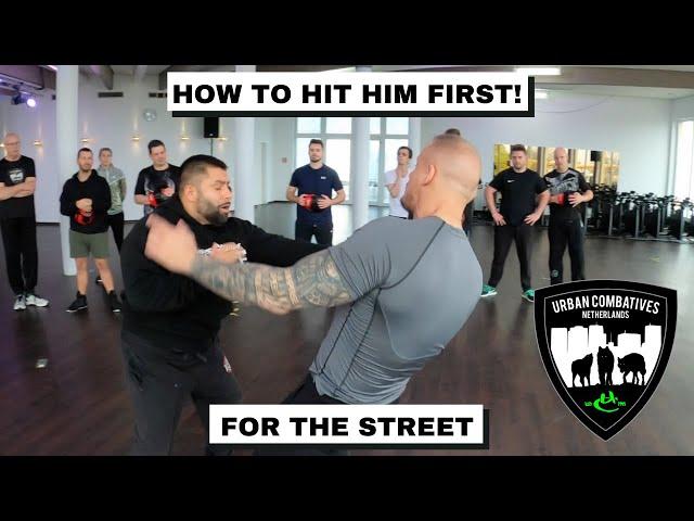 HOW TO HIT HIM FIRST!