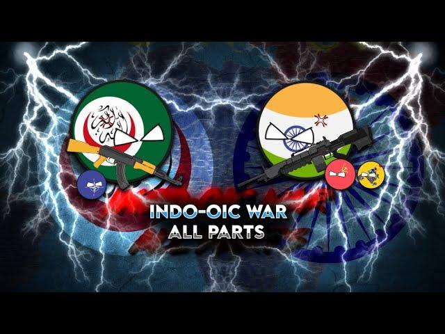 Indo-OIC war|all Part|for entertainment|