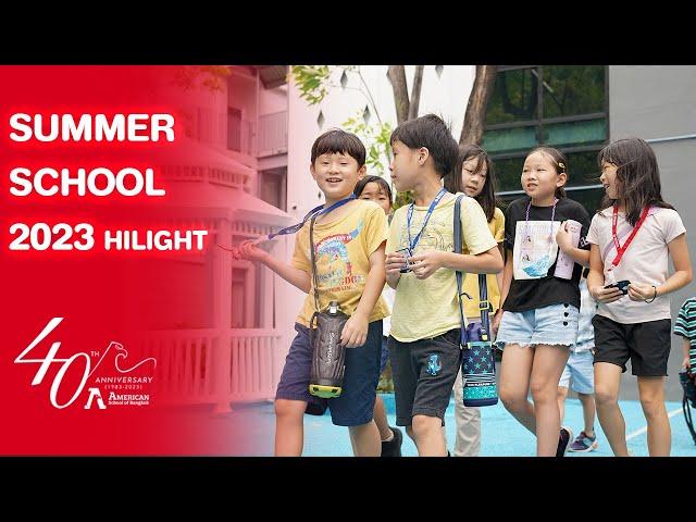 SUMMER SCHOOL 2023 HILIGHT