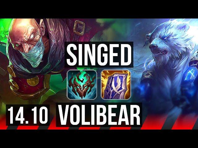 SINGED vs VOLIBEAR (TOP) | 1900+ games | EUW Master | 14.10