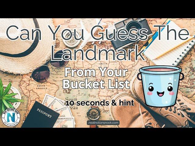 The Ultimate Landmark Quiz Challenge | Can You Guess The Landmark From Your Bucket List?