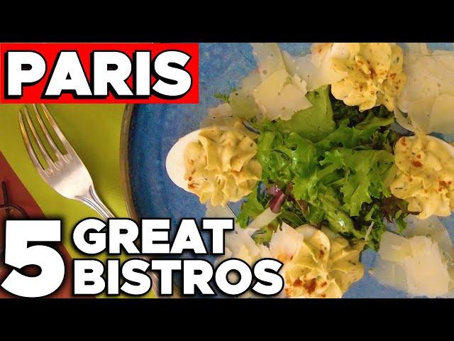 5 Great PARIS Bistros Where Locals Eat