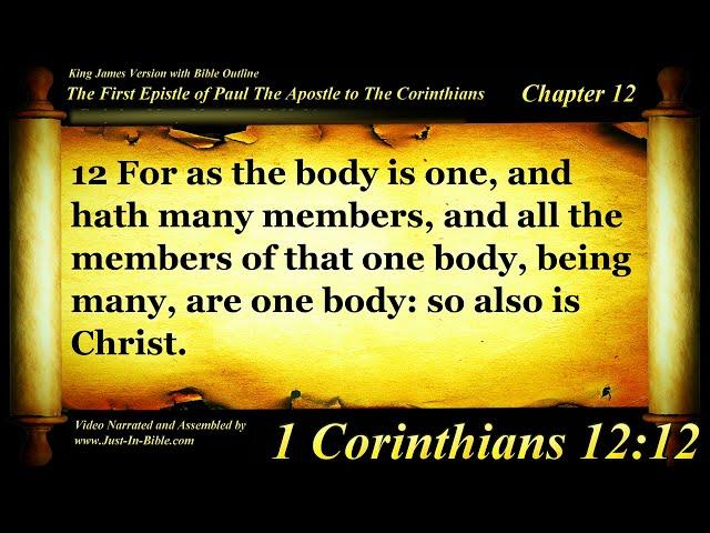 1 Corinthians Chapter 12 - Bible Book #46 - The Holy Bible KJV Read Along Audio/Video/Text