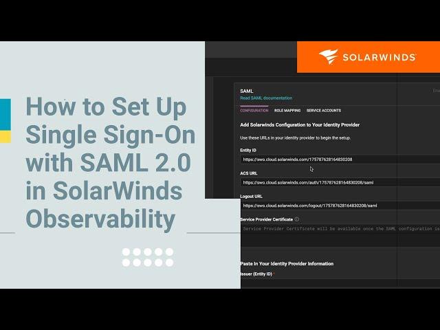 How to Set Up Single Sign-On (SSO) with SAML 2.0 in SolarWinds Observability SaaS