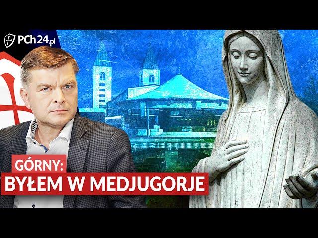 GRZEGORZ GÓRNY: BYŁEM W MEDJUGORJE