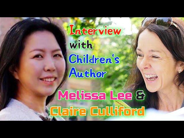 Interview with Children's Author: Melissa Lee & Claire Culliford