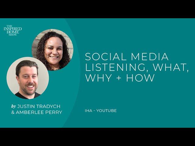 Social Media Listening, What, Why + How