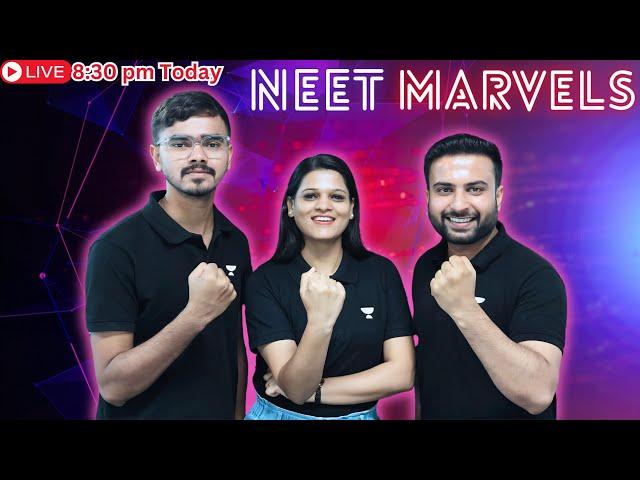 NEET MARVELS by Unacademy is live!