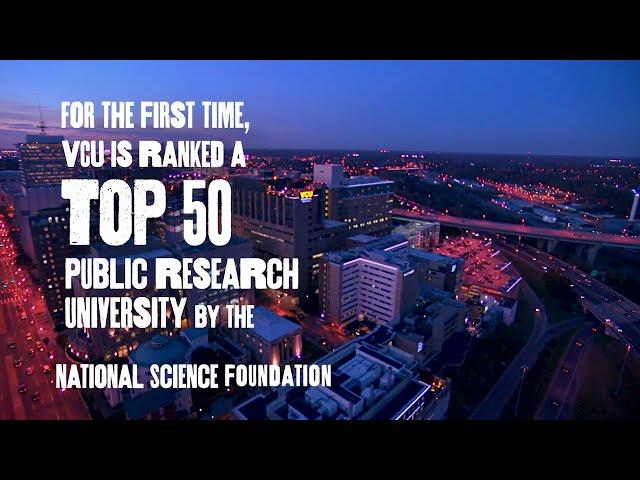 VCU: A Top 50 Public Research University