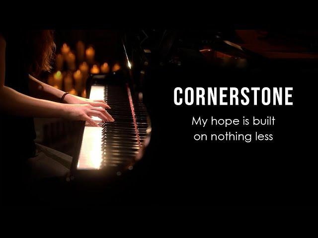 Cornerstone (Hillsong Worship) Piano Praise by Sangah Noona with Lyrics