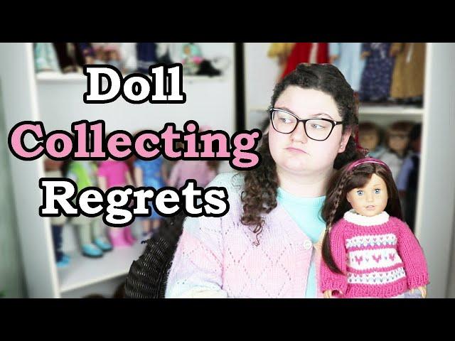 Don't Make These Mistakes! My Doll Collecting Regrets - Dolls I Regret Getting