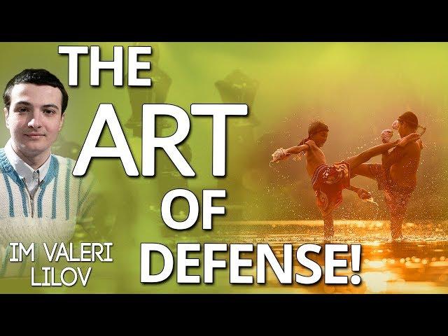 The Art of Defense  Chess Strategy by IM Valeri Lilov [Chessworld]