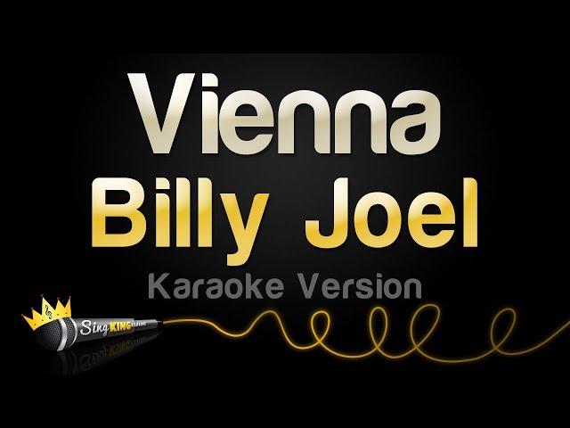 Billy Joel - Vienna (Karaoke Version)