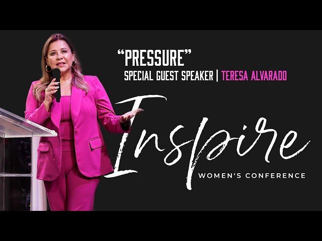 Pressure | Special Guest Speaker - Teresa Alvarado