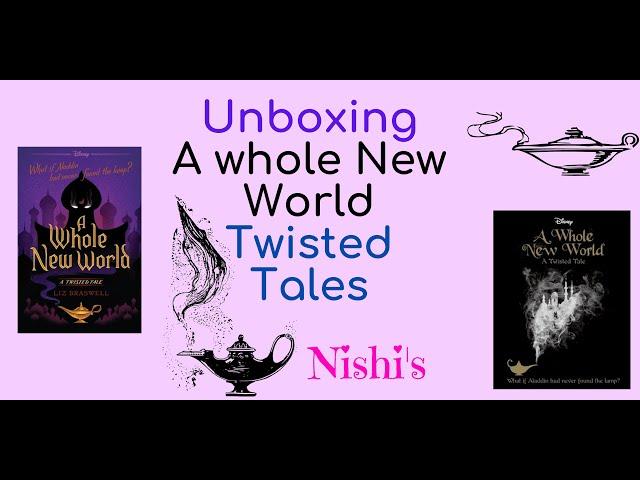 Disney Twisted tales - A Whole New World | Unboxing | Nishi's