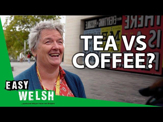 Do Welsh People Prefer To Drink Tea or Coffee? | Easy Welsh 10