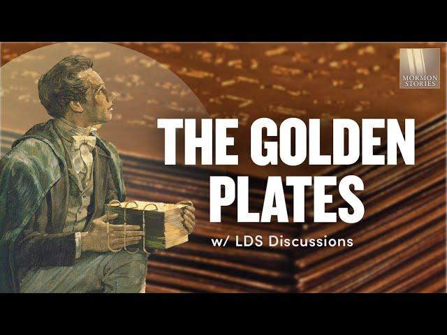 Golden Plates and the Book of Mormon | Ep. 1583 | LDS Discussions Ep. 02