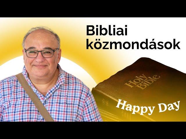 Bibliai közmondások, szólások, frazémák - Dr. Grüll Tibor