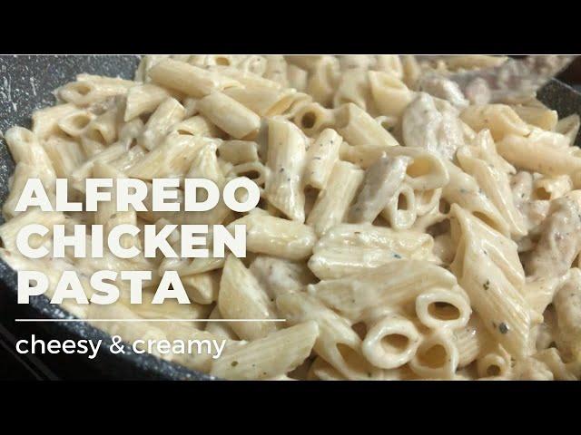 Chicken Alfredo Pasta| Creamy Alfredo Sauce Pasta| 4K