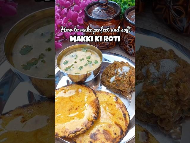 How to make perfect Makki ki Roti?  #desifood #makkikiroti #perfectroti