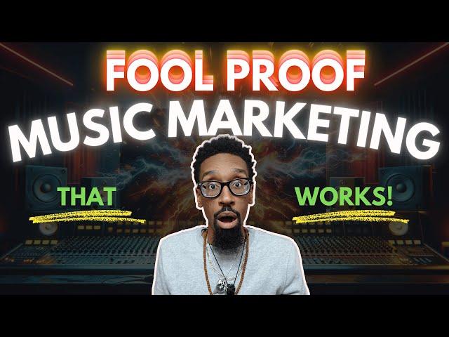 A Fool Proof Music Marketing Strategy That Always Delivers!