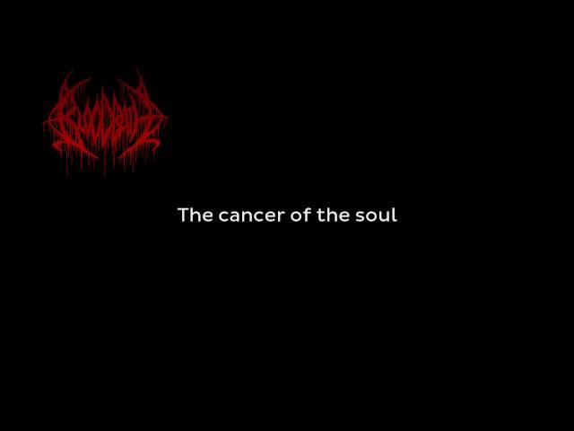 Bloodbath - Cancer of the Soul (Lyric Video HQ/HD)