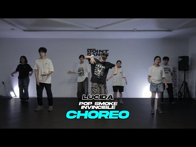 POP SMOKE - INVINCIBLE [대구댄스학원 포인트댄스 / Choreography / LUCIDA]