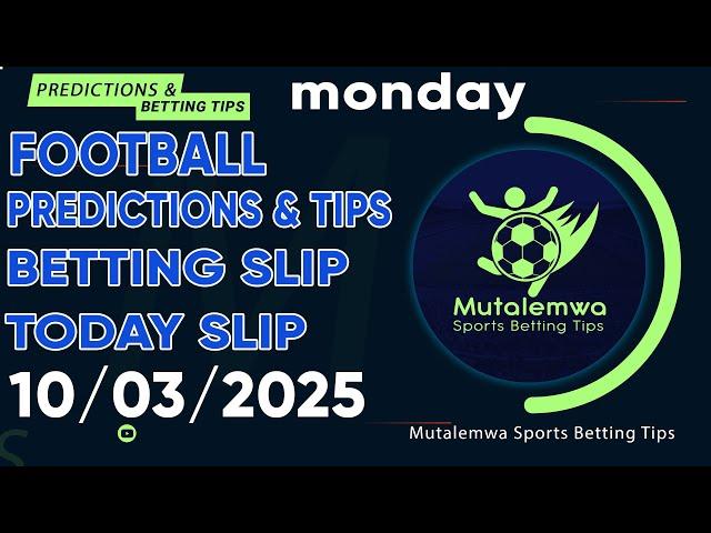 FOOTBALL PREDICTIONS TODAY 10/03/2025 PREDICTIONS TODAY | BETTING TIPS ,#betting@sports betting tips