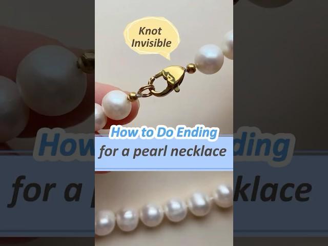 How to make ending for a classic pearl necklace - knot hidden! Beading tutorial, beginners friendly