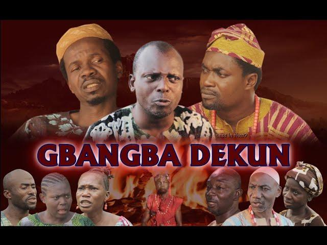 GBANGBA DEKUN|| LATEST GOSPEL MOVIE||LATEST NIGERIAN MOVIE 2021