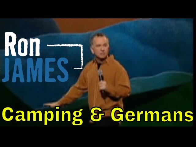 Camping & Germans | Ron James: West Coast Wild