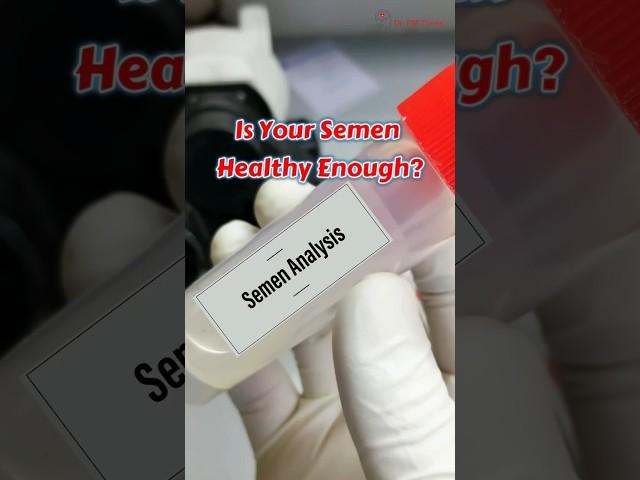 Is Your Semen Healthy Enough? | Dr. P. Murugesan Explains!