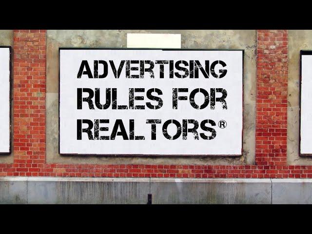 What You Need to Know About Realtor® Advertising Rules