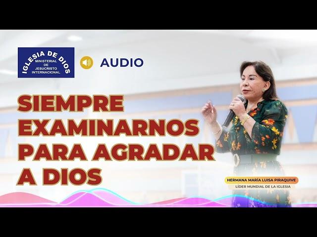 Siempre examinarnos para agradar a Dios, Hna. María Luisa Piraquive #IDMJI