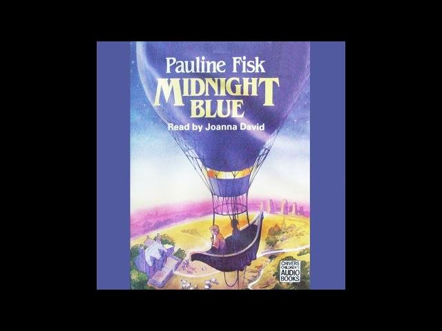 Midnight Blue || Out of Print Audiobooks || Pauline Fisk || Joanna David