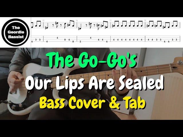 The Go-Go's - Our Lips Are Sealed - Bass cover with tabs