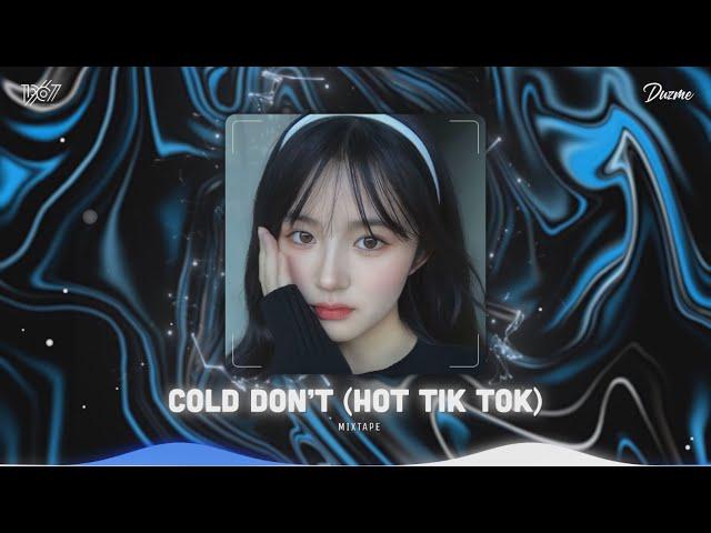 Xinh ngoan yêu của anh đâu rồi...Cold Don't Remix - Nhạc HOT Trend Tik Tok 2024