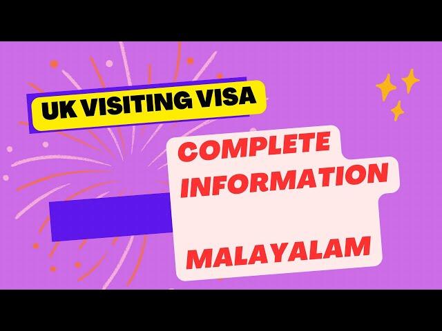 How to apply uk visiting visa with most recent updates / Malayalam