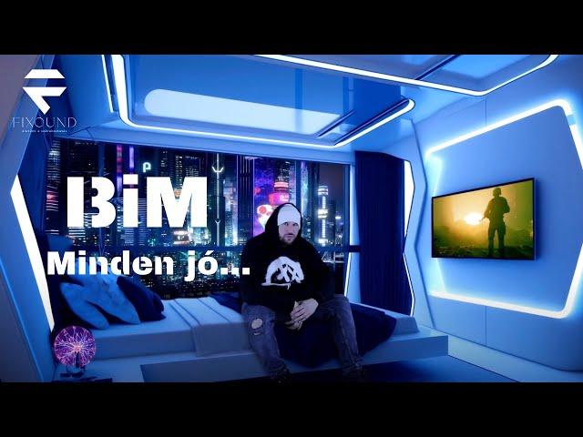 BiM - Minden jó... (Official Music Video) 2023