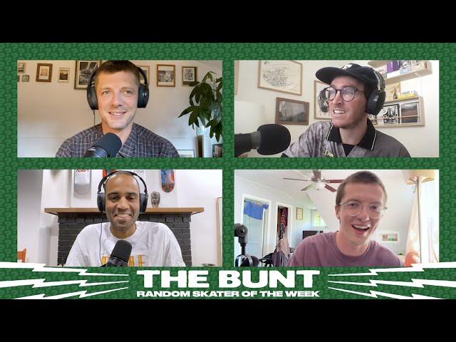 Random Skater of The Week | The Bunt | June 10, 2024 ft. Gifted Hater