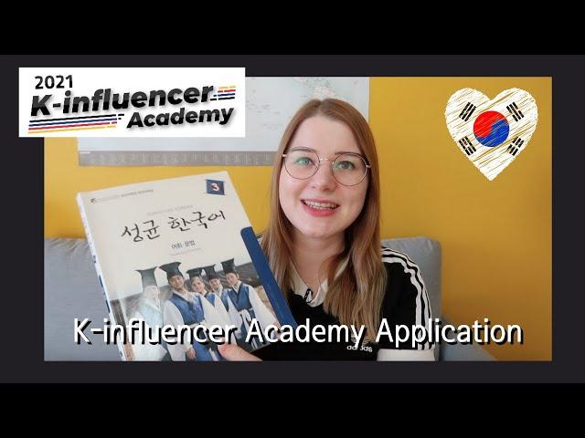 My interest in Korea | K-Influencer Academy 2021 Application